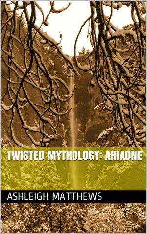 [Twisted Mythology 01] • Ariadne